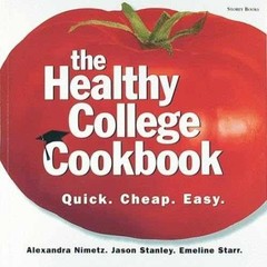 The Healthy College – Paperback, by Nimetz Alexandra; Stanley – Very Good