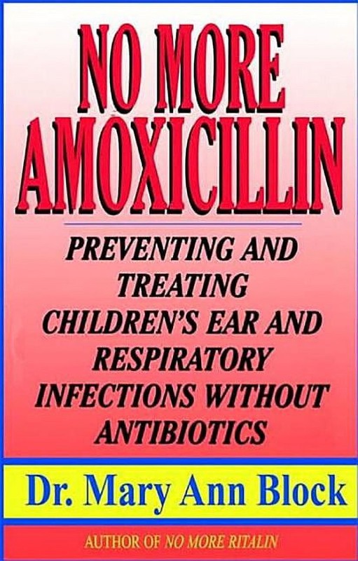 No More Amoxicillin Paperback Block Mary A.