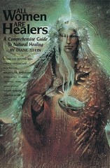 All Women Are Healers: A Comprehensive Guide to Natural Healing – paperback …