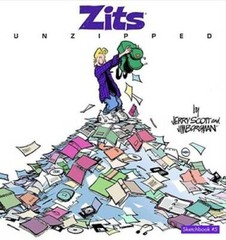 Zits Unzipped: Sketchbook #5 – Paperback By Scott, Jerry – GOOD