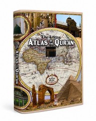 The Living Atlas of the Qur’an